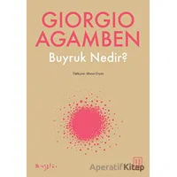 Buyruk Nedir? - Giorgio Agamben - Ketebe Yayınları