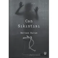 Can Sıkıntısı - Berzan Sulun - Luna Yayınları