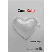 Cam Kalp - Atakan Ergin - Luna Yayınları