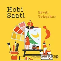 Hobi Saati - Sevgi Tekçakar - Luna Yayınları