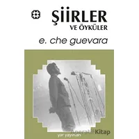 Şiirler ve Öyküler - Ernesto Che Guevara - Yar Yayınları