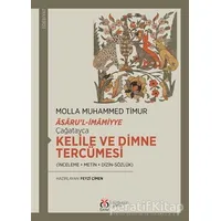 Çağatayca Kelile ve Dimne Tercümesi - Molla Muhammed Timur - DBY Yayınları