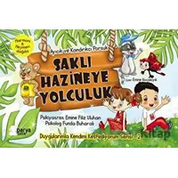 Saklı Hazineye Yolculuk 2 - Ayıcık ve Kandırıkçı Porsuk - Emine Filiz Uluhan - Parya Kitap