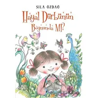 Hayal Dürbünün Boynunda Mı? - Sıla Özdağ - Parya Kitap