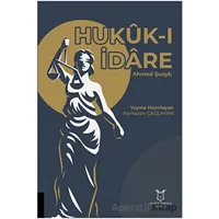 Hukuk-ı İdare - Ramazan Çağlayan - Akademisyen Kitabevi