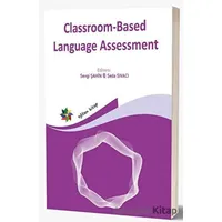 Classroom - Based Language Assessment - Kolektif - Eğiten Kitap