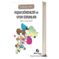 Yaşam Dönemleri ve Uyum Sorunları Psikoloji Seti - Kolektif - Eğiten Kitap