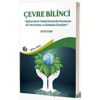 Çevre Bilinci - Elif Öztürk - Eğiten Kitap
