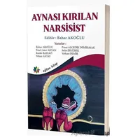 Aynası Kırılan Narsisist - Kolektif - Eğiten Kitap