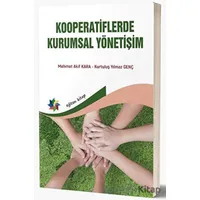 Kooperatiflerde Kurumsal Yönetişim - Mehmet Aki·f Kara - Eğiten Kitap