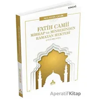 Fatih Camii Mihrap ve Minberinden Ramazan Mektebi - Necattin Çelik - Sonçağ Yayınları