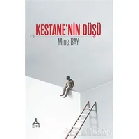 Kestane’nin Düşü - Mine Bay - Sonçağ Yayınları