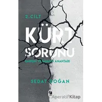Kürt Sorunu 2. Cilt - Sedat Doğan - Çıra Yayınları