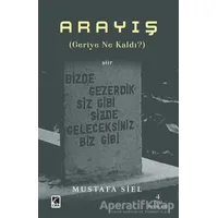 Arayış - Mustafa Siel - Çıra Yayınları