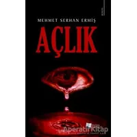 Açlık - Mehmet Serhan Ermiş - Karina Yayınevi