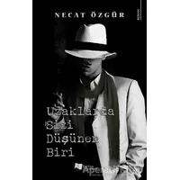 Uzaklarda Sizi Düşünen Biri - Necat Özgür - Karina Yayınevi