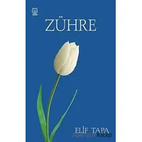 Zühre - Elif Tapa - Luna Yayınları