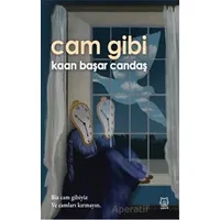 Cam Gibi - Kaan Başar Candaş - Luna Yayınları