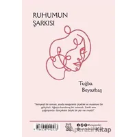 Ruhumun Şarkısı - Tuğba Beyaztaş - Luna Yayınları