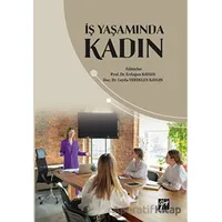 İş Yaşamında Kadın - Kolektif - Gazi Kitabevi