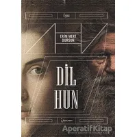 Dil Hun - Erim Mert Dursun - İkinci Adam Yayınları