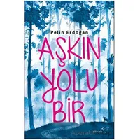 Aşkın Yolu Bir - Pelin Erdoğan - Müptela Yayınları