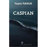 Caspian - Yasin Pamuk - Platanus Publishing