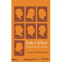 İade-i İtibar - Ezgi Cankurtaran - İnkılap Kitabevi