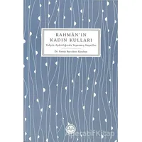 Rahmanın Kadın Kulları - Fatma Bayraktar Karahan - Diyanet İşleri Başkanlığı