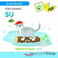 Dört Element Su - Kolektif - Yumurcak Yayınları