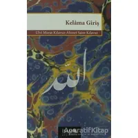 Kelama Giriş - Ulvi Murat Kılavuz - İsam Yayınları