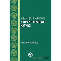 Hasan-ı Basri Kıraati ve Kur’an Tefsirine Katkısı