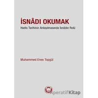 İsnadı Okumak - Muhammed Enes Topgül - Marmara Üniversitesi İlahiyat Fakültesi Vakfı