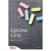 Eğitime Giriş - Kolektif - Pegem Akademi Yayıncılık