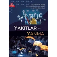 Yakıtlar ve Yanma - Mustafa Kemal Balki - Nobel Akademik Yayıncılık