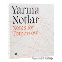 Yarına Notlar - Kolektif - Pera Müzesi Yayınları