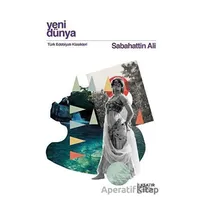 Yeni Dünya - Sabahattin Ali - İlksatır Yayınevi