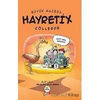 Hayretix Çöllerde - Büyük Macera - Elif Lale - Nar Ağacı Çocuk Yayınları
