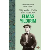 Bir Vatandan Bir Vatana - Elmas Yıldırım - Faik Alekberli - Turay Kitap Yayıncılık