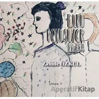 Bisiklet - Duru Konuşuyor - Zahide Özkul - Liman Yayınevi