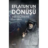 Eflatun’un Dönüşü - Canan Öğülmüş - Liman Yayınevi