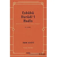 Esbabu Vurudil Hadis - İmam Suyuti - Veciz Yayınları