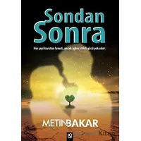 Sondan Sonra - Metin Bakar - İki Nokta Kitabevi