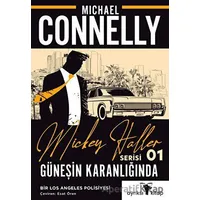 Güneşin Karanlığında - Mickey Haller Serisi 1 - Michael Connelly - Ayrıksı Kitap