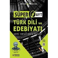 Süper AYT Türk Dili ve Edebiyatı Soru Bankası - Birsen Uysal - Armada Yayınları