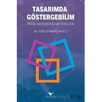 Tasarımda Göstergebilim: Kansei Mühendisliğinin Temelleri - Eda Çorbacıoğlu - Günce Yayınları