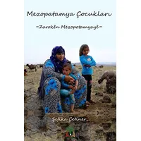 Mezopotamya Çocukları - Şefika Çetiner - Sidar Yayınları