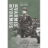 Bir Varmış Bir Yokmuş - Sadri Ertem - Liman Yayınevi