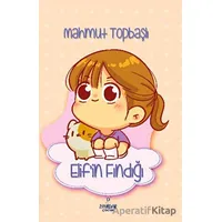 Elif’in Fındığı - Mahmut Topbaşlı - Payidar Çocuk