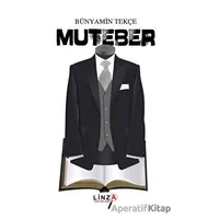 Muteber - Bünyamin Tekçe - Linza Yayınları